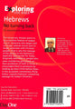 Hebrews: No Turning Back (Exploring The Bible Series)