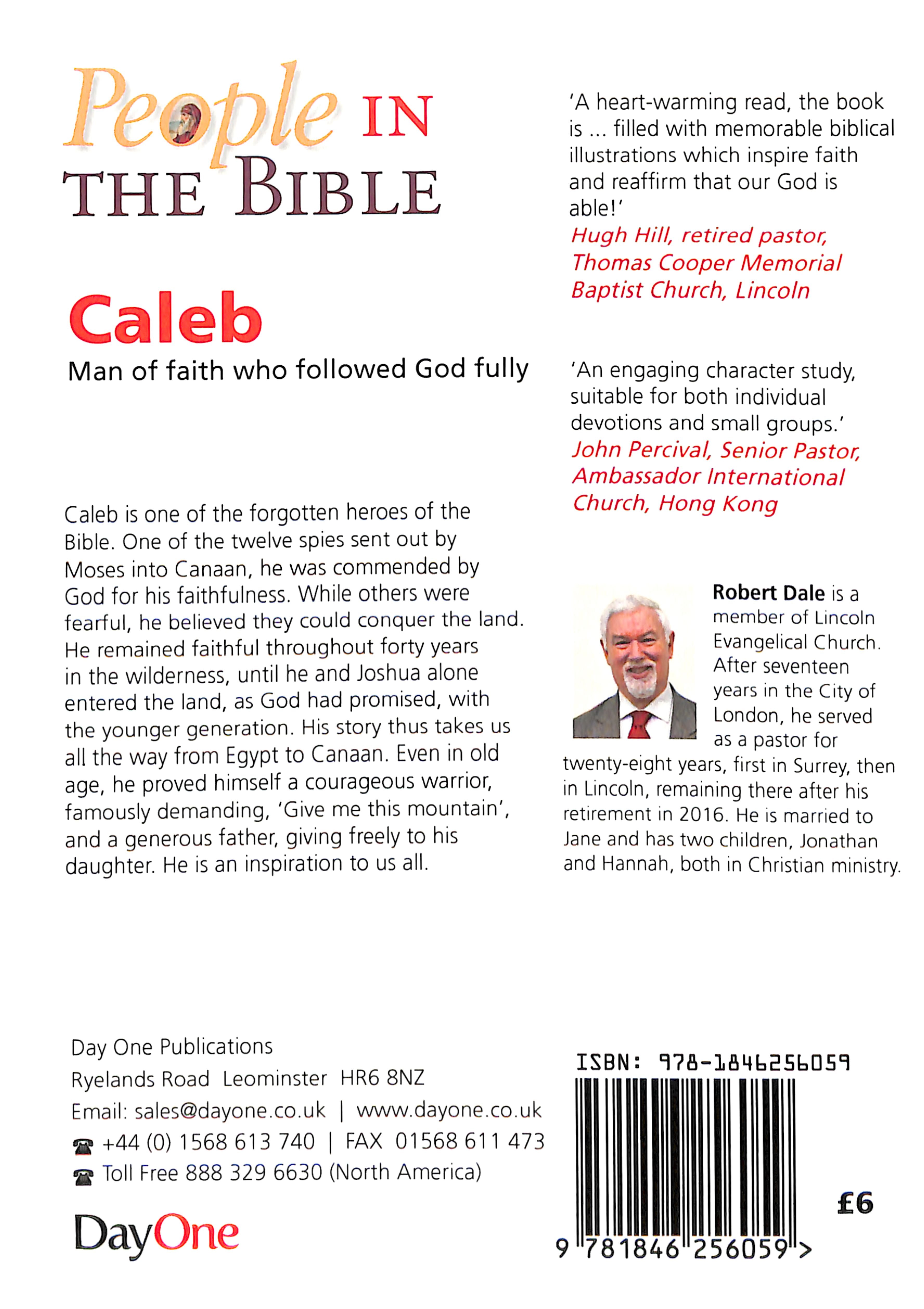 Caleb: Man of Faith Who Followed God Fully (People In The Bible Series)