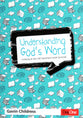 Understanding God's Word: Looking At the Old Testament Book By Book