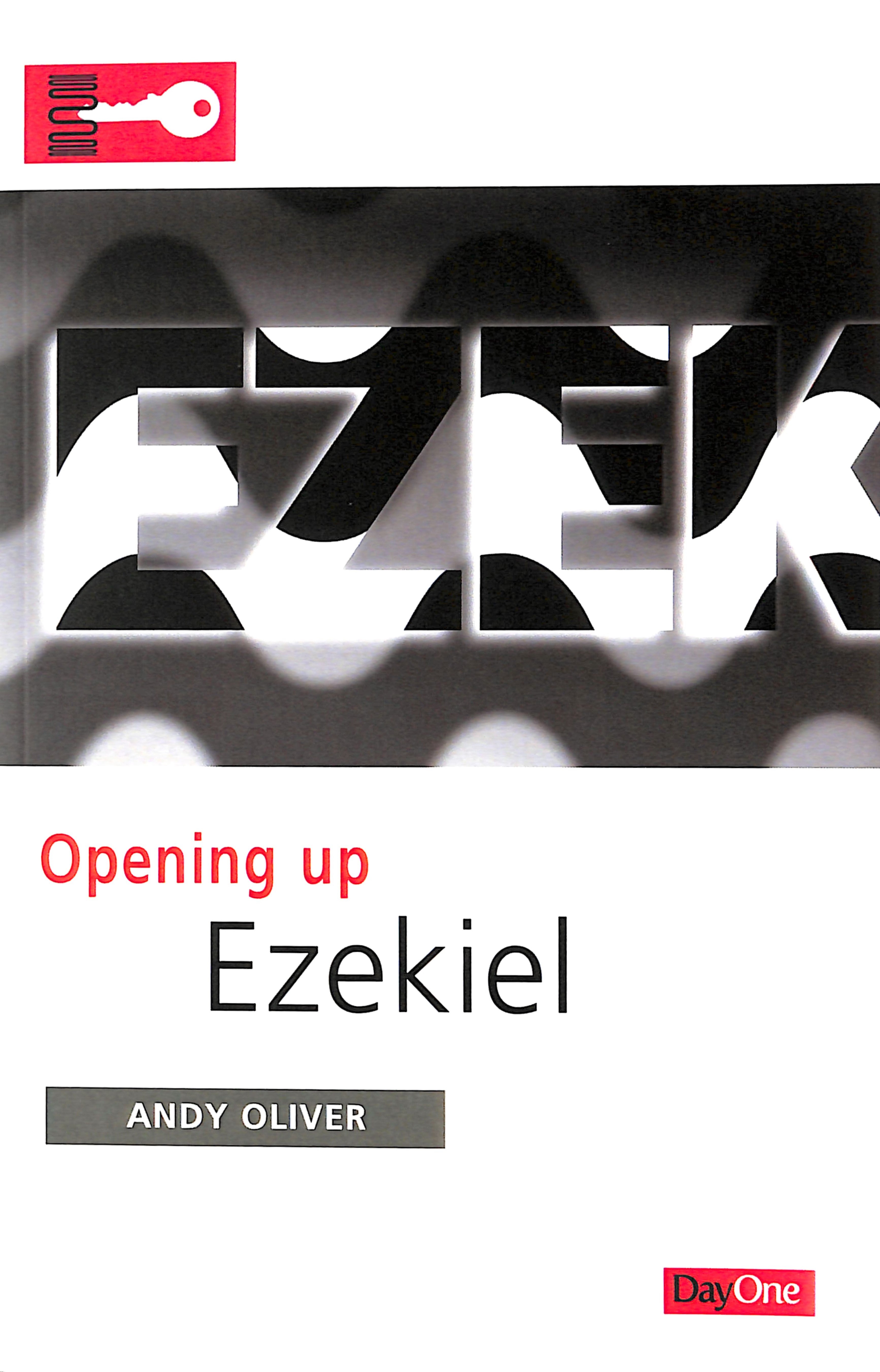 Ezekiel (Opening Up Series)