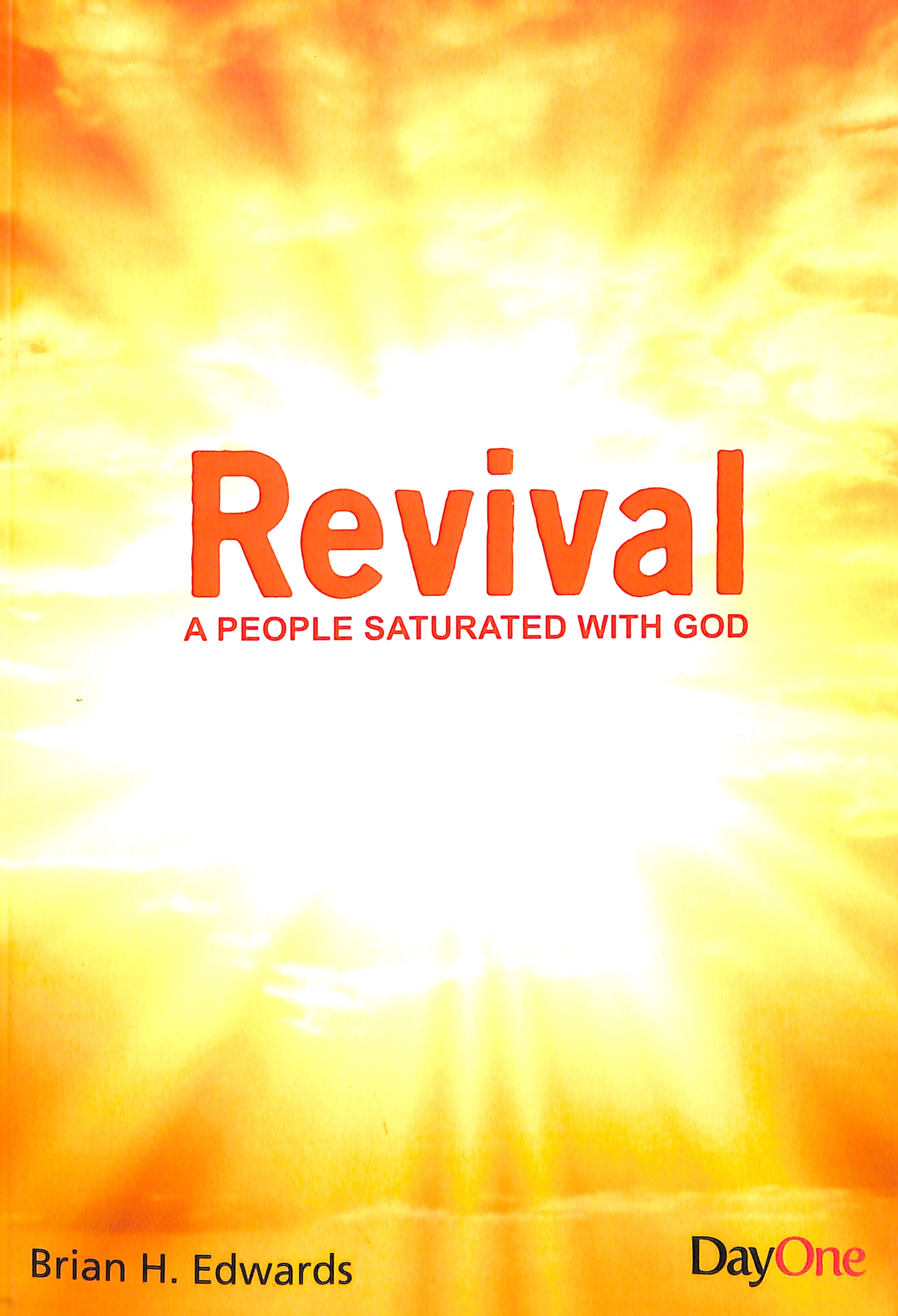 Revival: A People Saturated With God