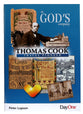 In God's Company: Thomas Cook - Travel Pioneer