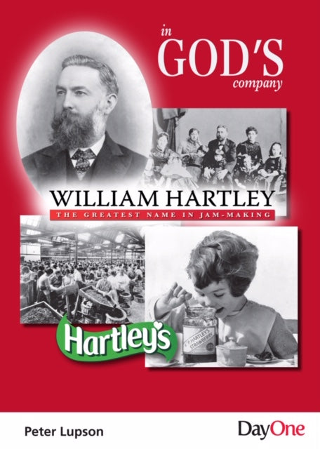 In God's Company: William Hartley - Greatest Name in Jam