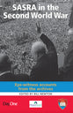 Sasra in the Second World War: Eye-Witness Accounts From the Archives