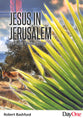 Jesus in Jerusalem