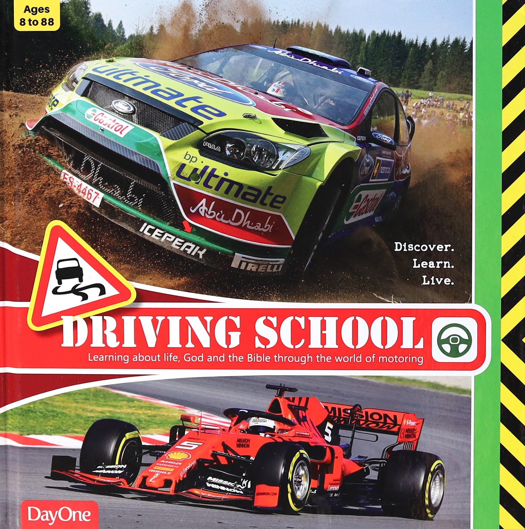 Driving School: Learning About Life, God and the Bible Through the World of Motoring