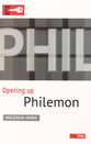 Philemon (Opening Up Series)