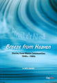Breeze From Heaven: Stories From Welsh Communities 1940S-1980S
