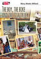 Boy, the Bike and the Fish Truck, the (Life Stories Series)