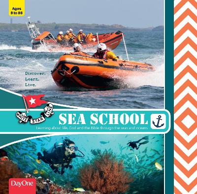 Sea School: Learning about life, God and the  Bible through the seas and oceans