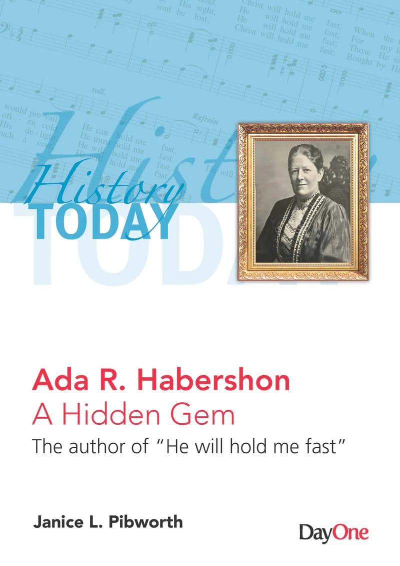 Ada R Habershon: A Hidden Gem (History Today Series)