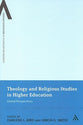 On the Relationship Between Theology and Religious Studies in Higher Education