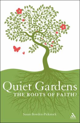 Quiet Gardens