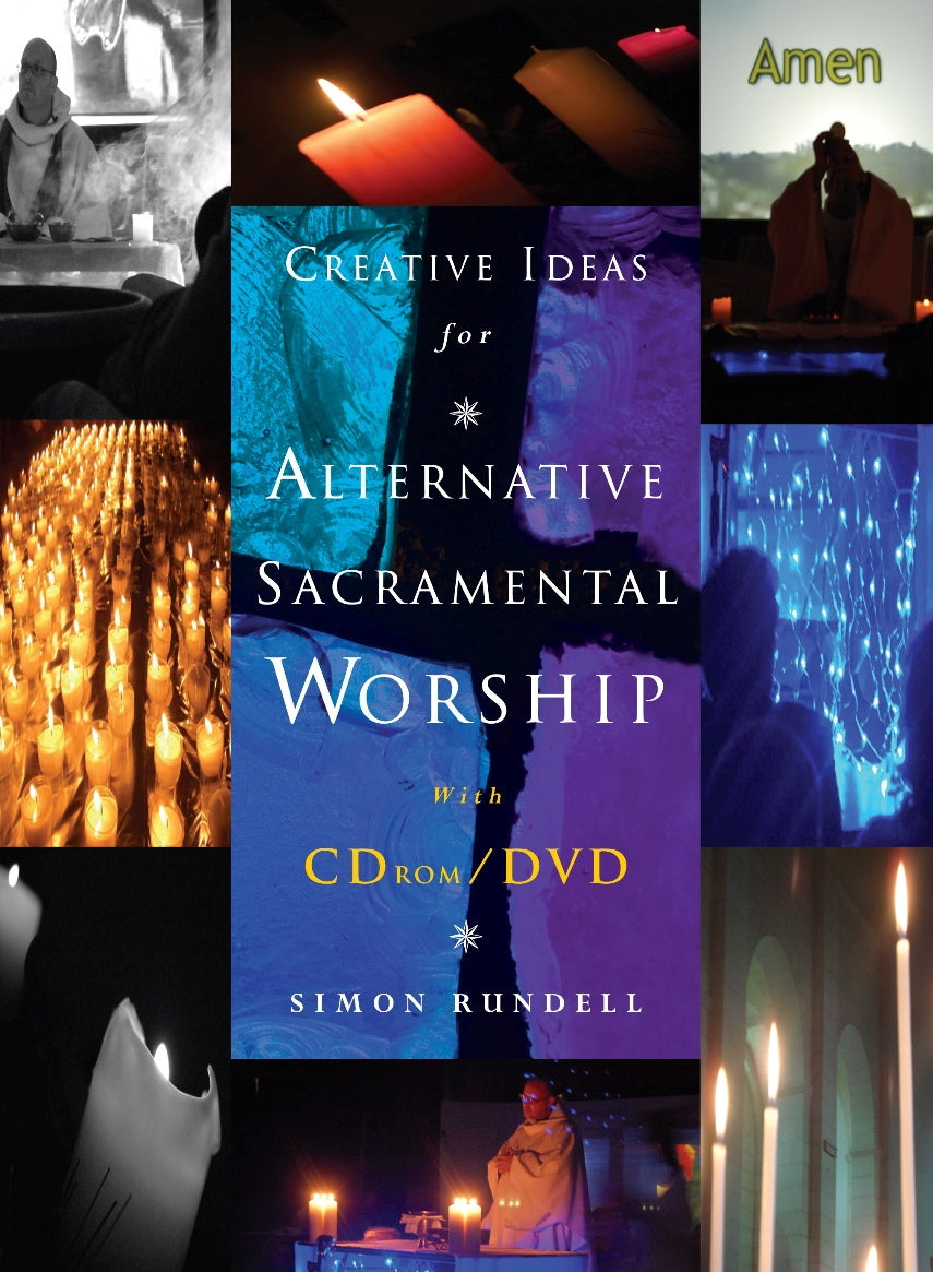 Creative Ideas For Sacramental Worship