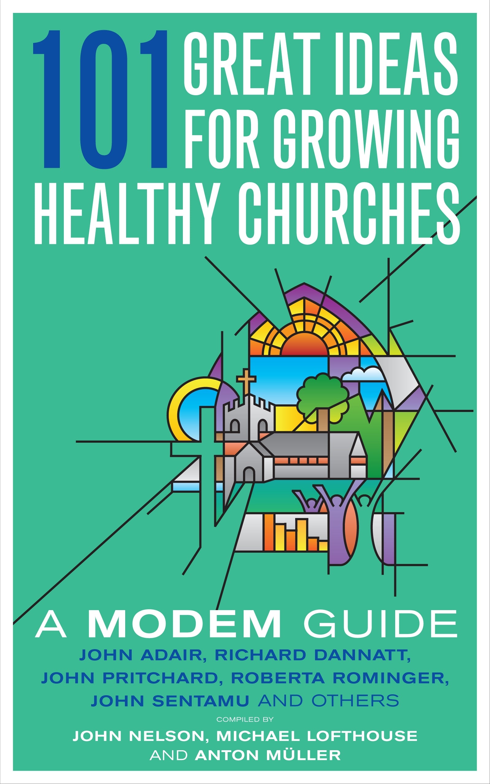 101 Ideas to Transform the Local Church
