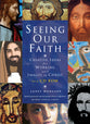 Seeing the Faith