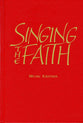 Singing the Faith (Music Edition)