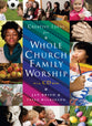 Creative Ideas For Whole Church Family Worship (With Cd)