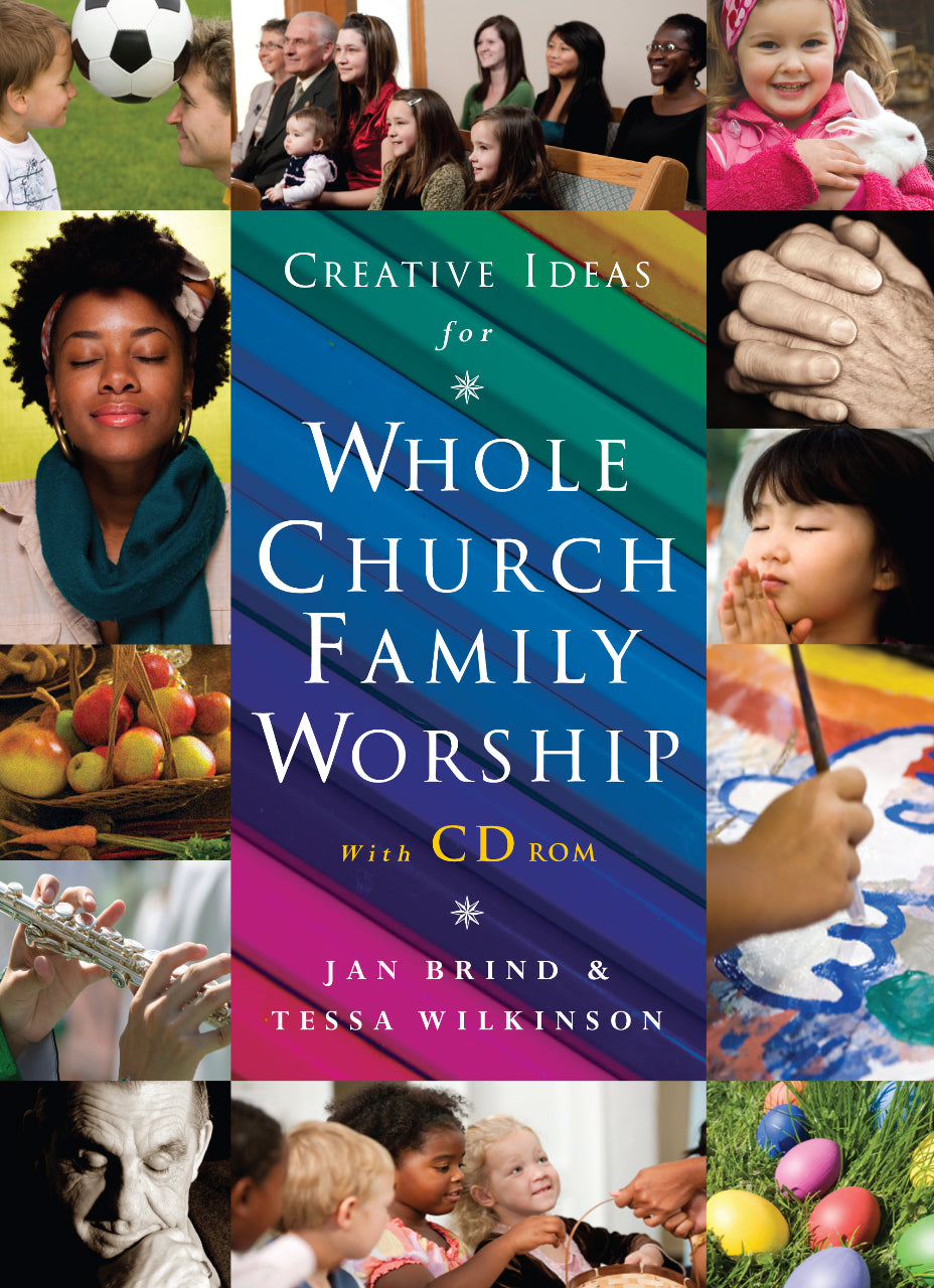 Creative Ideas For Whole Church Family Worship (With Cd)