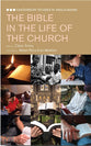 The Bible in the Life of Church