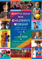 Creative Ideas For Children's Worship Year C (With Cd)