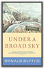 Under a Broad Sky