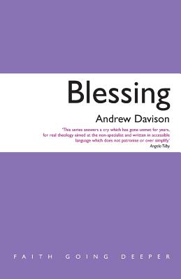 Blessing (Faith Going Deeper Series)