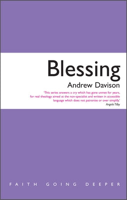 Blessing (Faith Going Deeper Series)