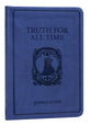 Truth For All Time (Gift Edition) (Pocket Puritans Series)