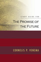 Study Guide For the Promise of the Future