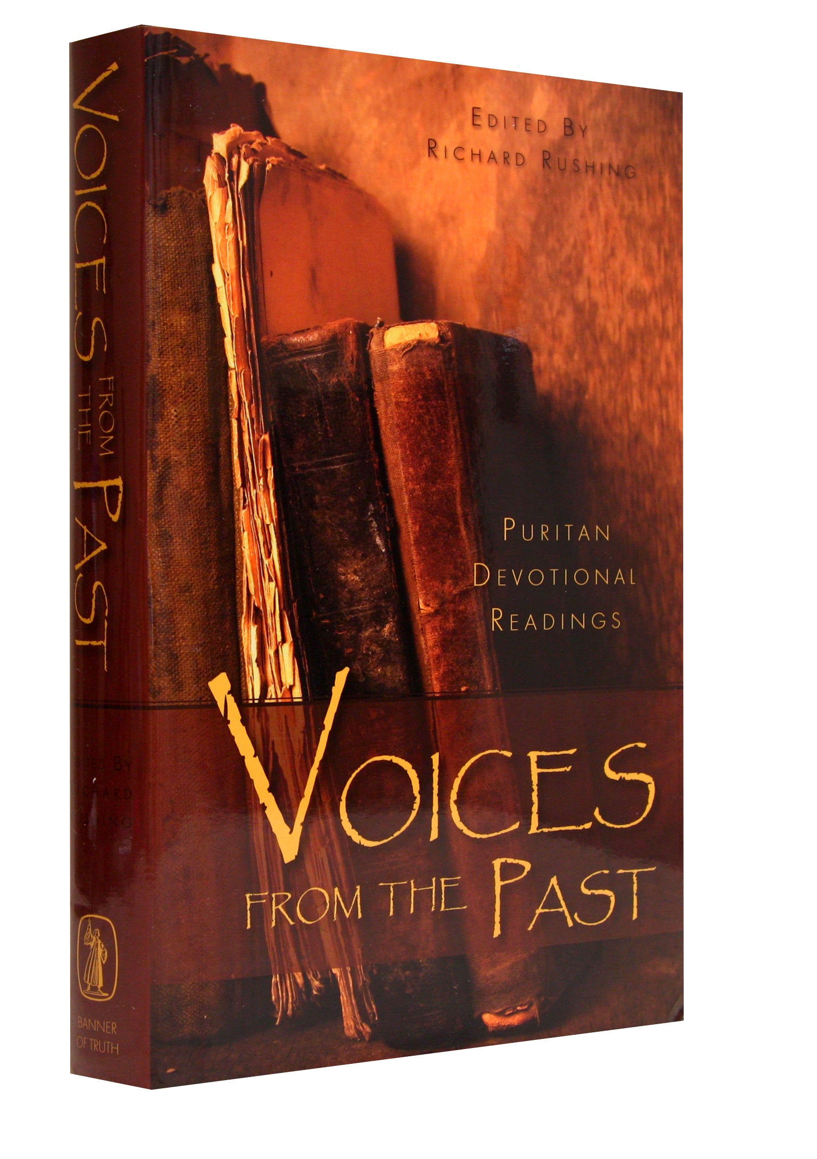 Voices From the Past: Puritan Devotional Readings (Vol 1)
