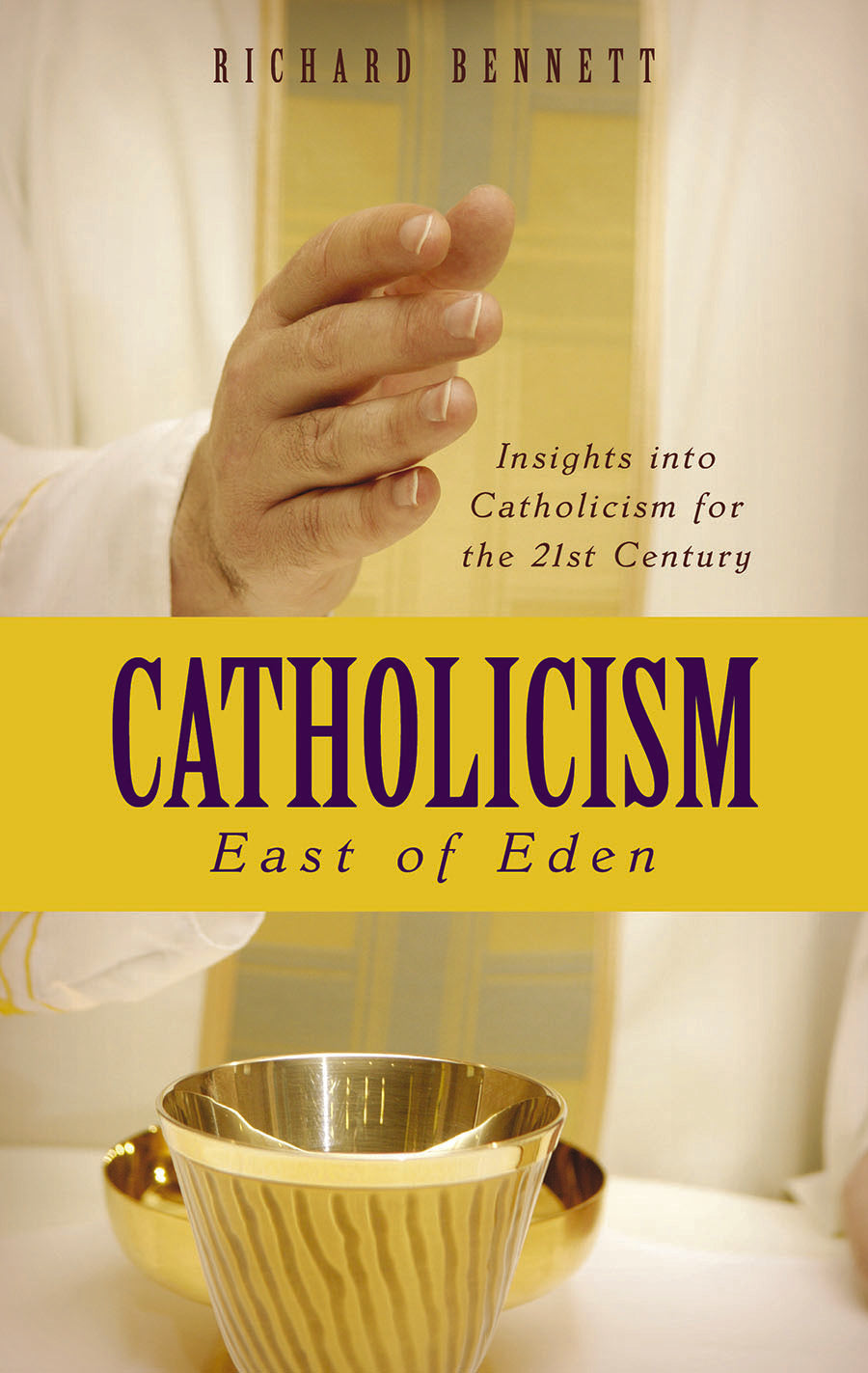 Catholicism East of Eden