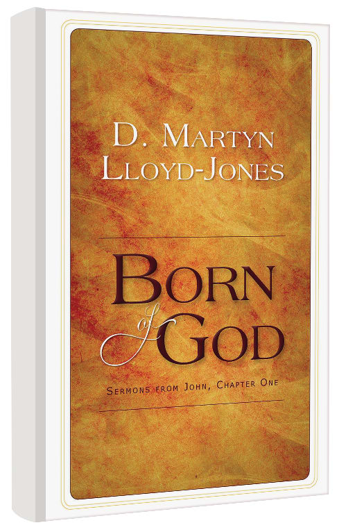Born of God: Sermons From John, Chapter One