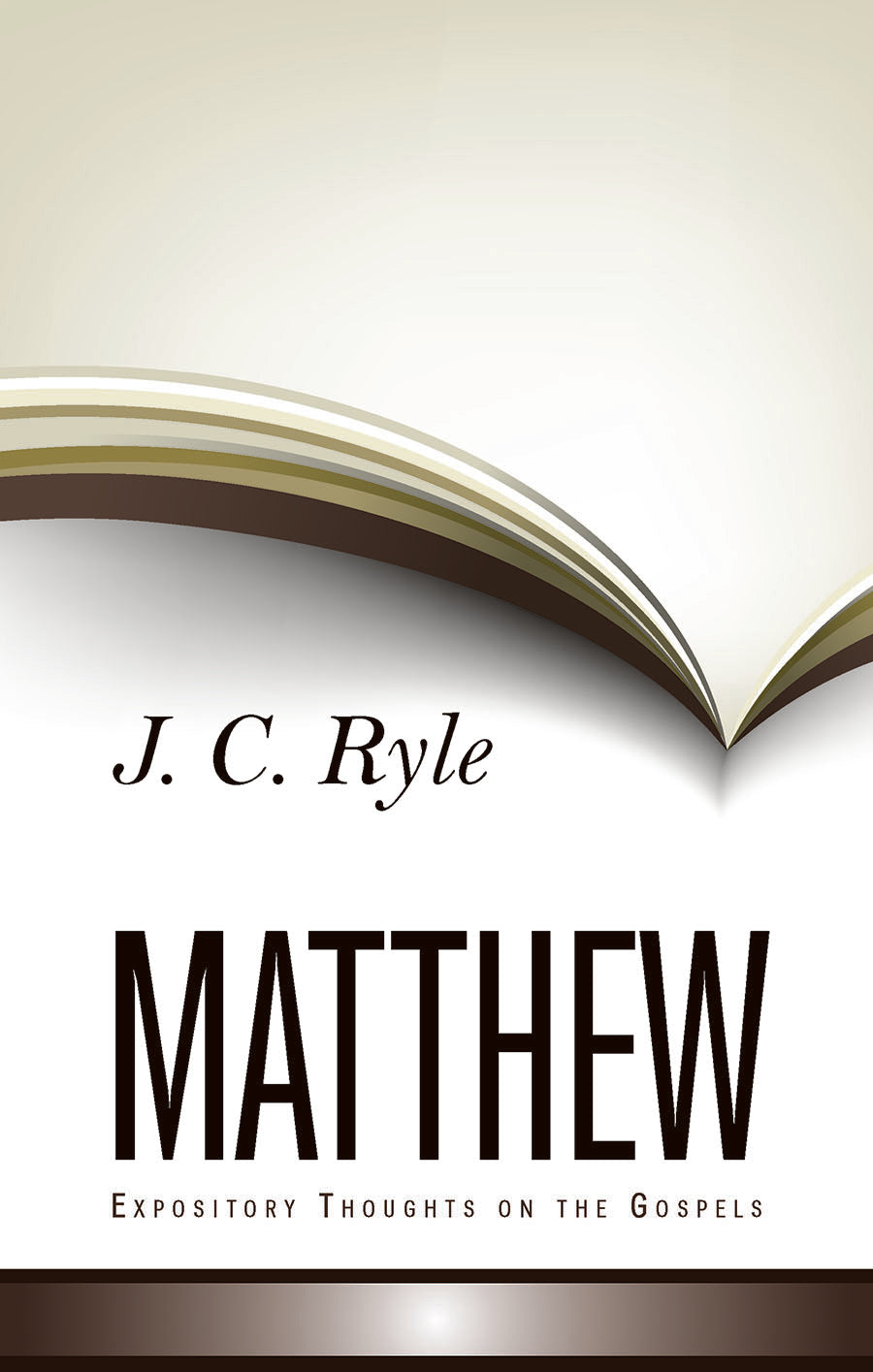 Matthew (Expository Thoughts On The Gospels Series)