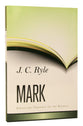 Mark (Expository Thoughts On The Gospels Series)