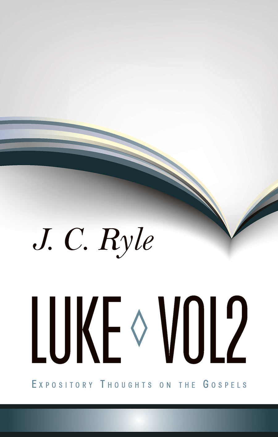 Luke (Volume 2) (Expository Thoughts On The Gospels Series)