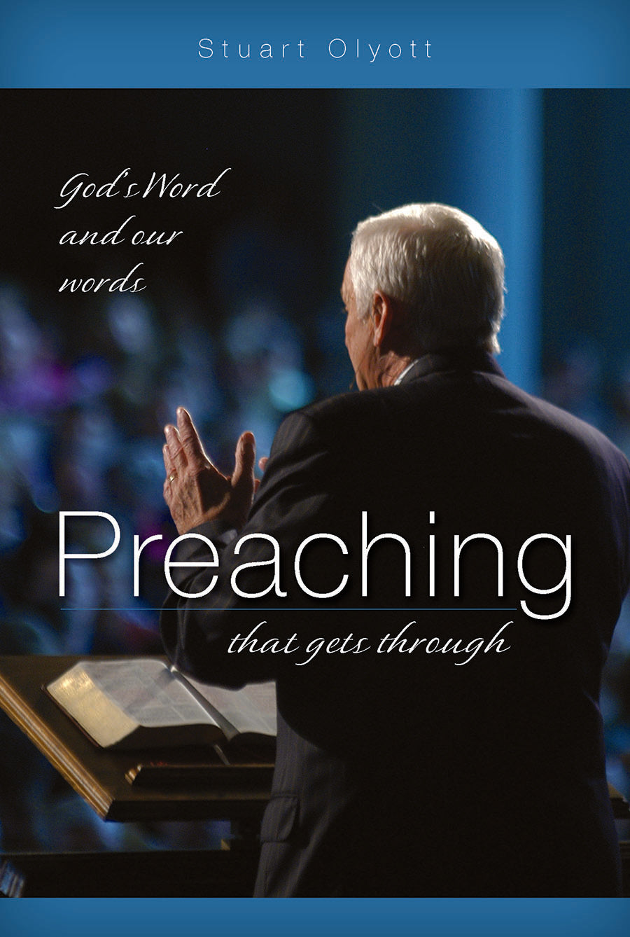 Preaching That Gets Through