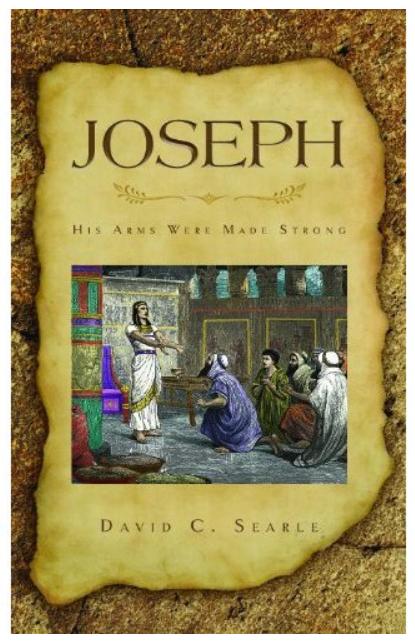 Joseph - His Arms Were Made Strong