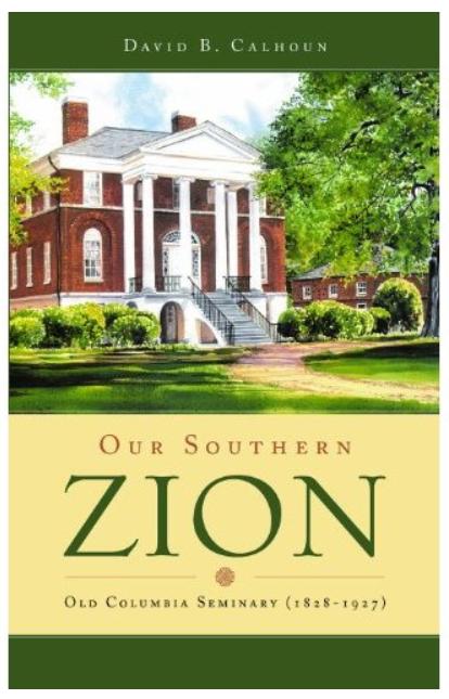 Our Southern Zion