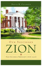 Our Southern Zion