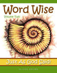 Word Wise #02: Just as God Said