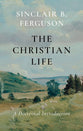 The Christian Life