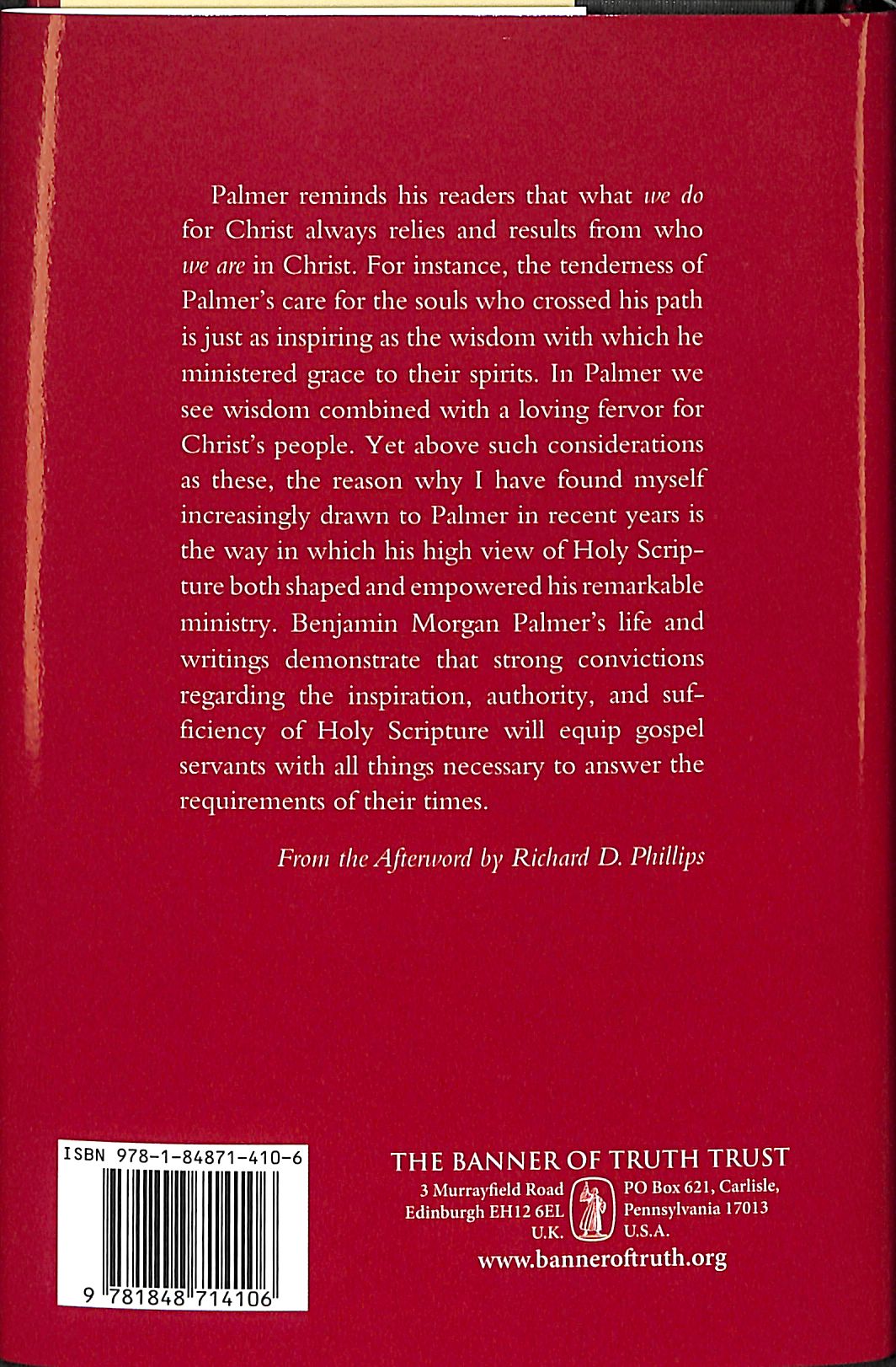Selected Writings of Benjamin Morgan Palmer: Articles Written For the Southwestern Presbyterian in the Years 1869-70