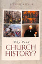 Booklet Why Read Church History?