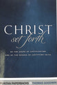 Christ Set Forth