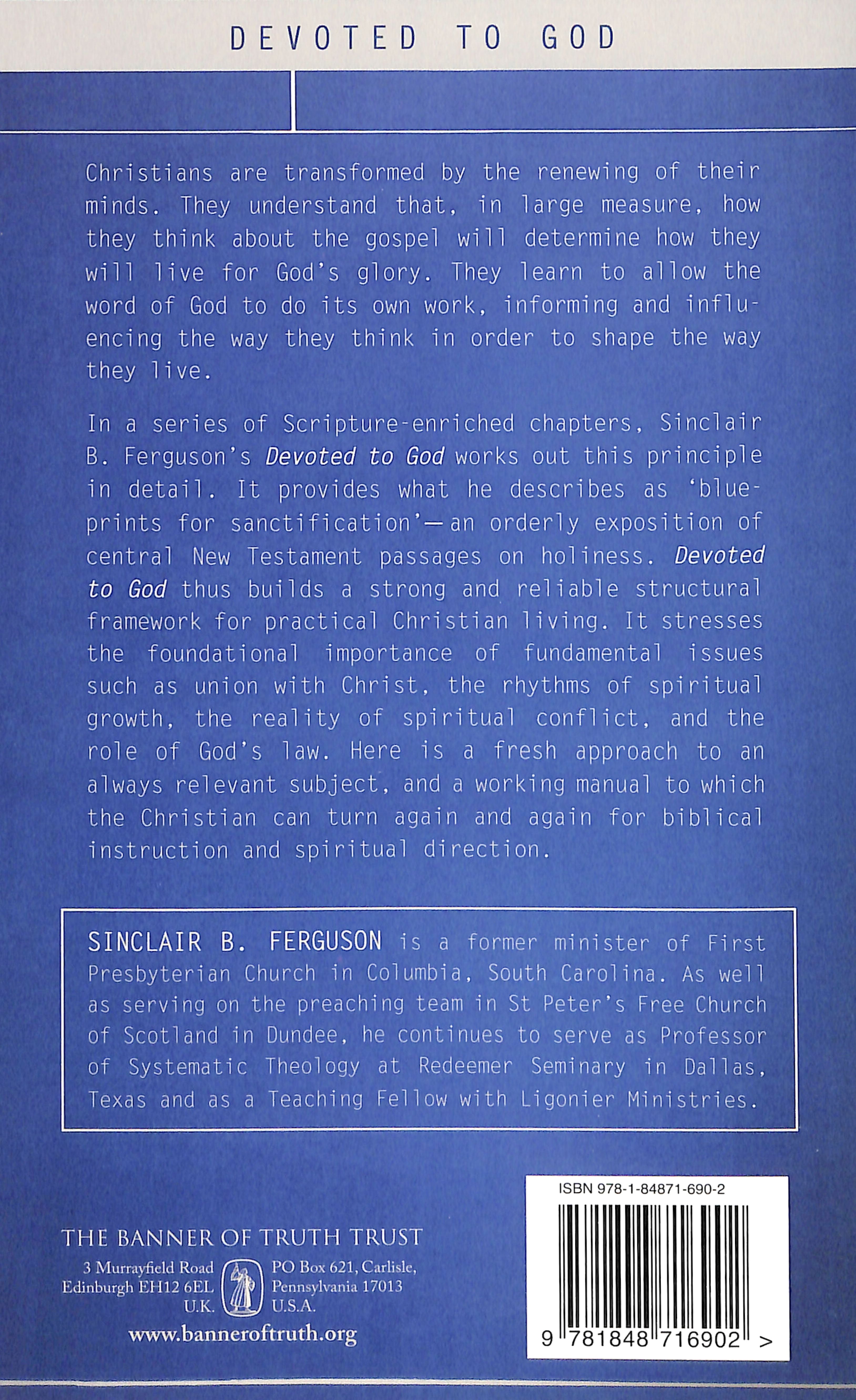 Devoted to God: Blueprints For Sanctification