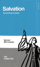 Salvation: Full and Free in Christ (Banner Mini-guides Series)