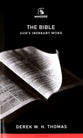 Bible, The: God's Inerrant Word (Banner Mini-guides Series)