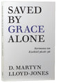 Saved By Grace Alone: Sermons on Ezekiel 36:16-36