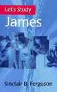 James (Let's Study (Banner Of Truth) Series)